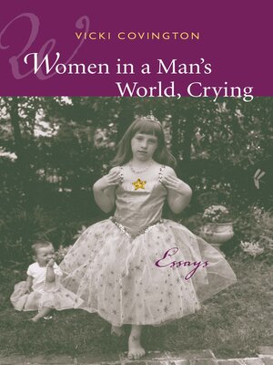 cover image of Women in a Man's World, Crying